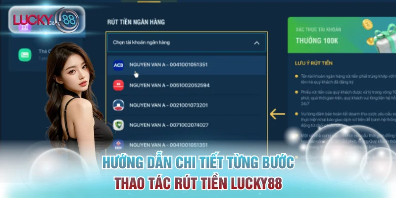 Hướng dẫn chi tiết từng bước thao tác rút tiền Lucky88